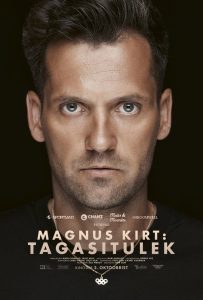 Magnus Kirt: Tagasitulek